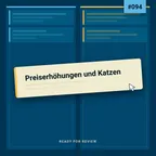 Cover: Rfr094 - Preiserhöhungen und Katzen