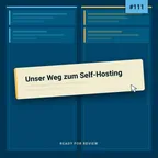 Cover: Rfr111 - Unser Weg zum Self-Hosting