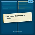 Cover: Rfr017 - Click Clack, Clean Code & Comics