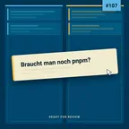 Cover: Rfr107 - Braucht man noch pnpm?